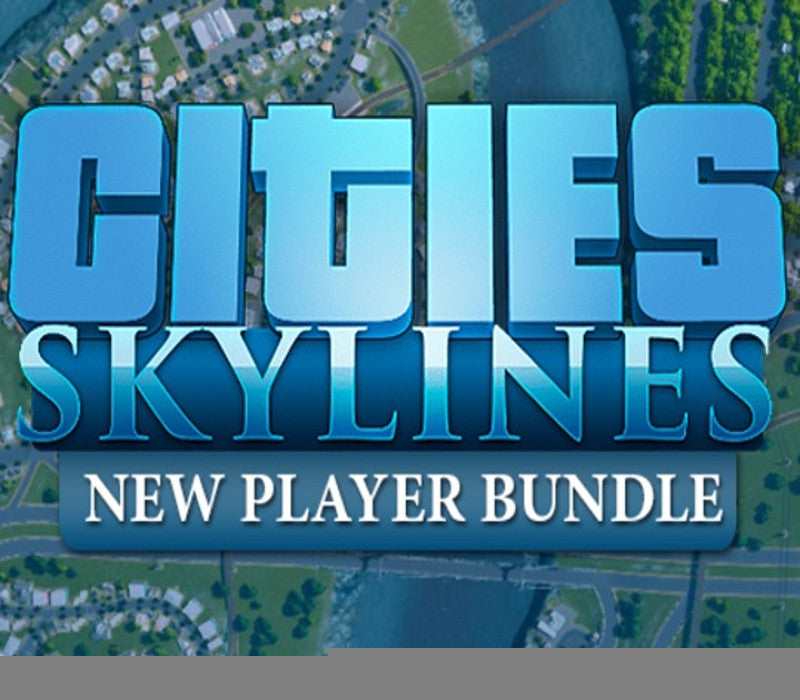 Cities: Skylines: New Player Bundle Steam Account